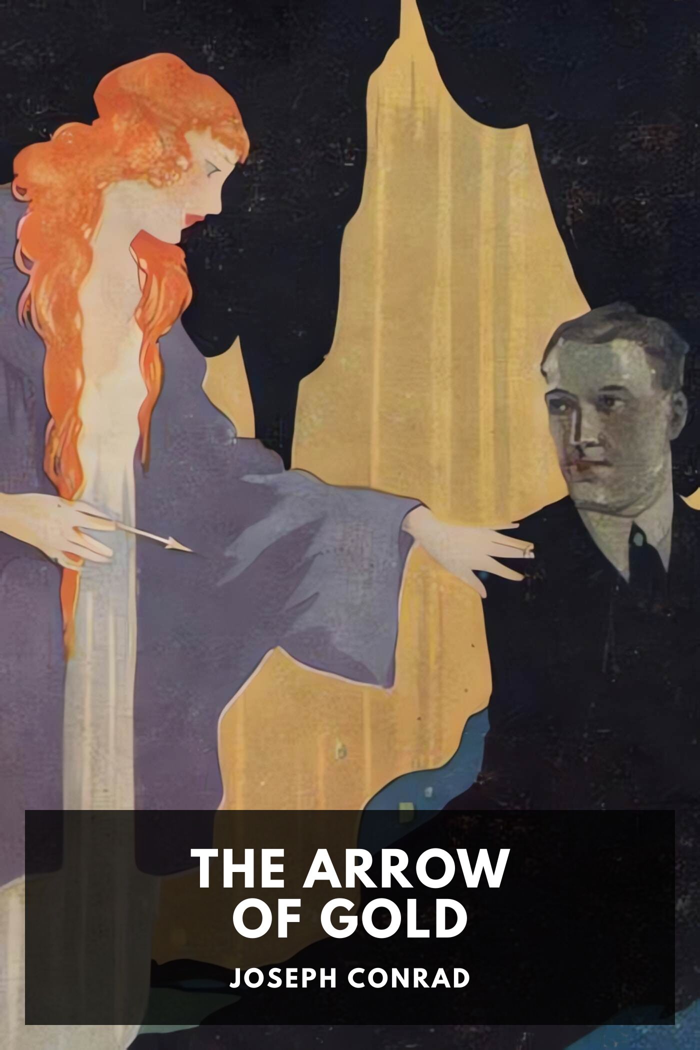 جلد کتاب The Arrow of Gold