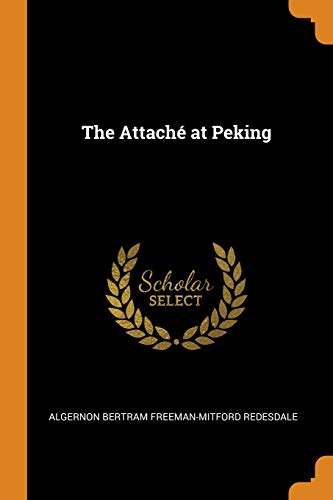 جلد کتاب The attaché at Peking