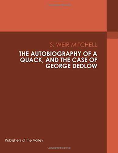جلد کتاب The Autobiography of a Quack, and The Case of George Dedlow