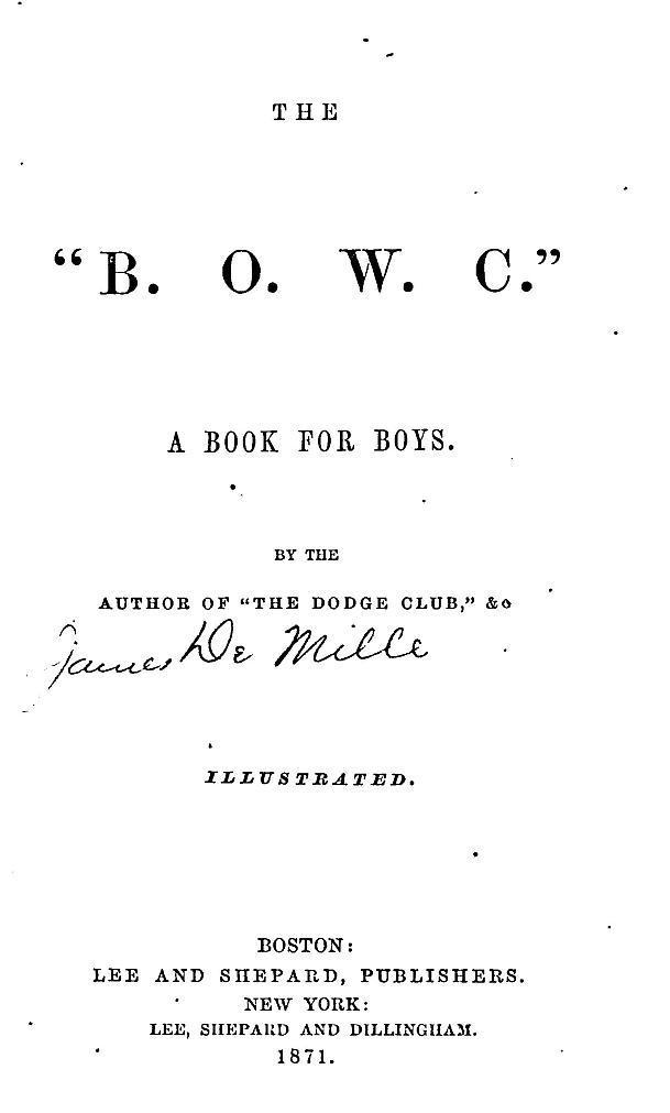 جلد کتاب The "B. O. W. C.": A Book For Boys