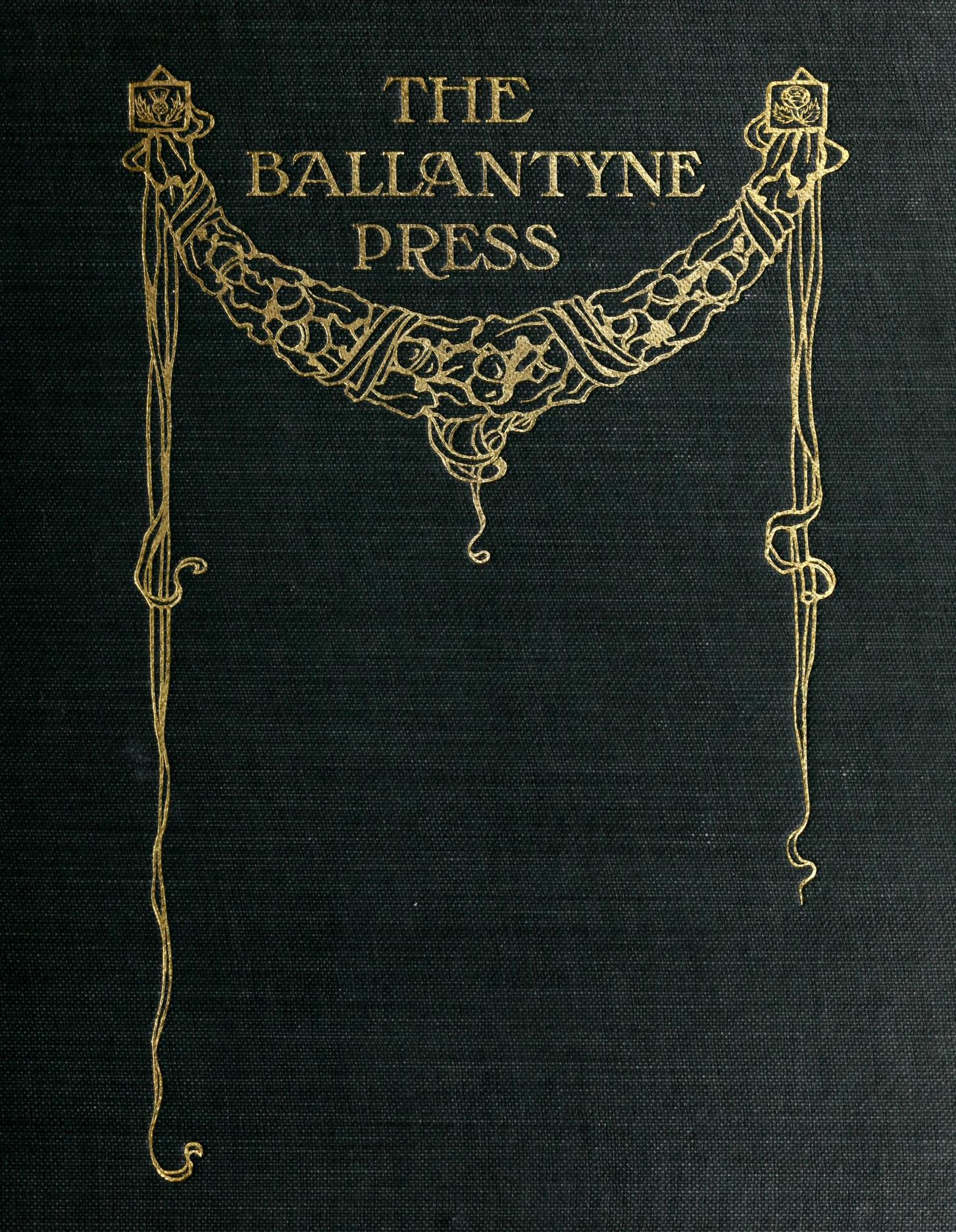 جلد کتاب The Ballantyne Press and its founders, 1796-1908