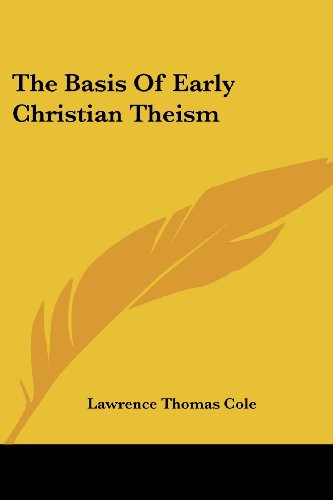 جلد کتاب The Basis of Early Christian Theism