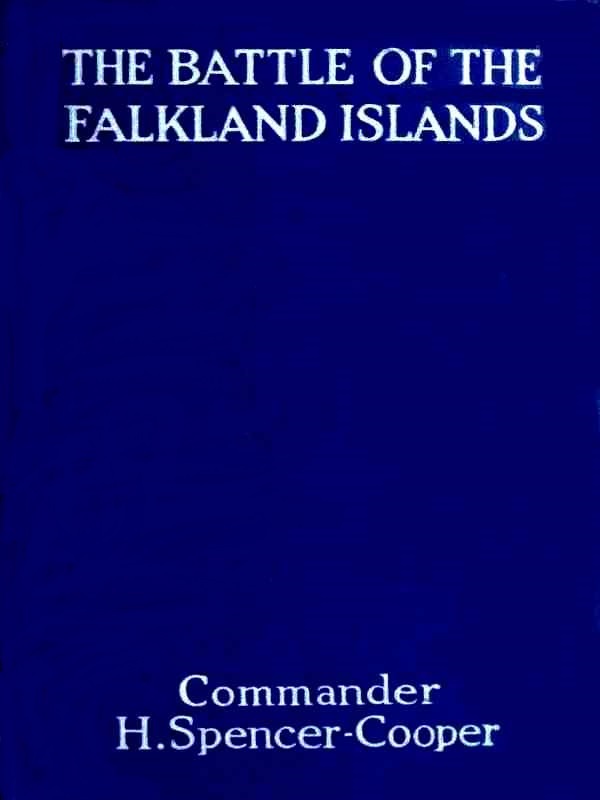 جلد کتاب The Battle of the Falkland Islands, Before and After