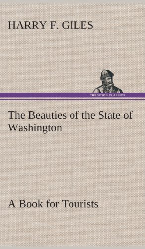 جلد کتاب The Beauties of the State of Washington