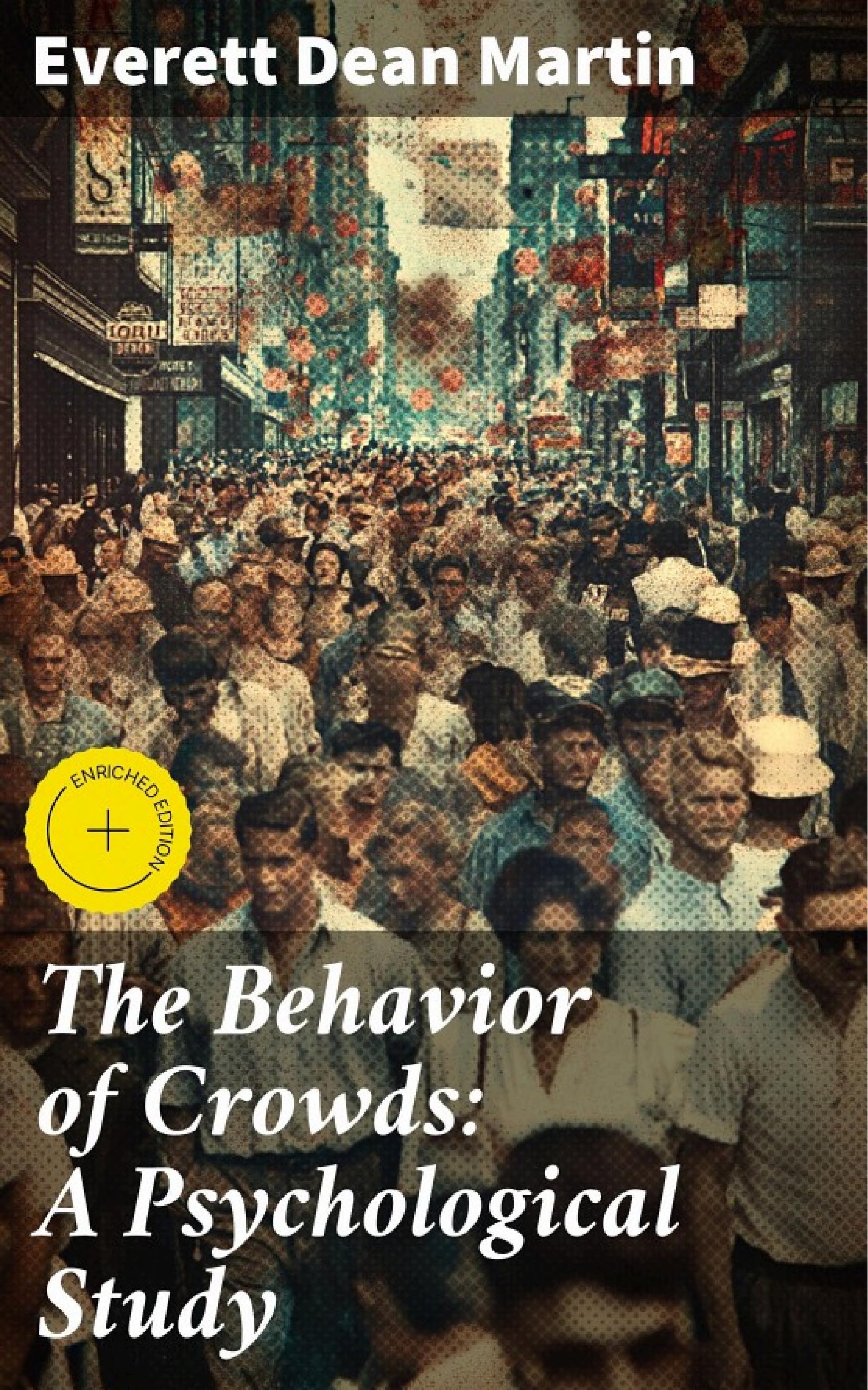 جلد کتاب The Behavior of Crowds: A Psychological Study