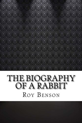 جلد کتاب The Biography of a Rabbit
