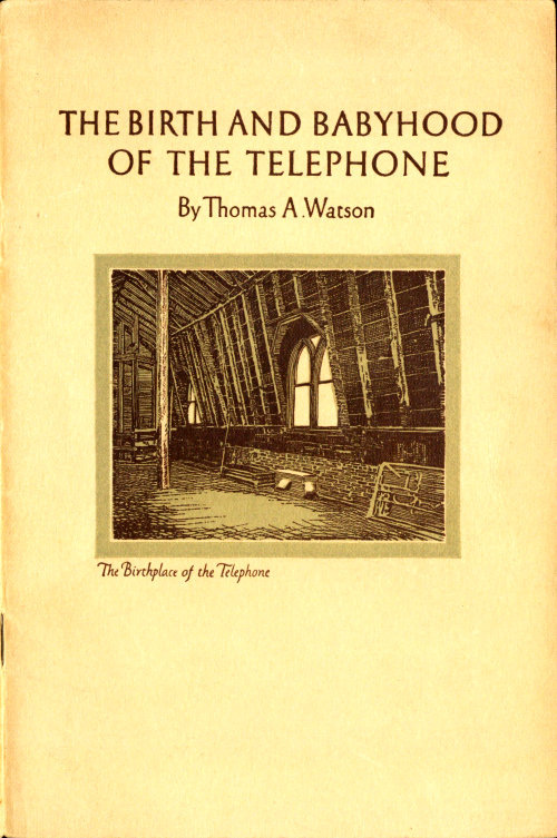 جلد کتاب The Birth and Babyhood of the Telephone