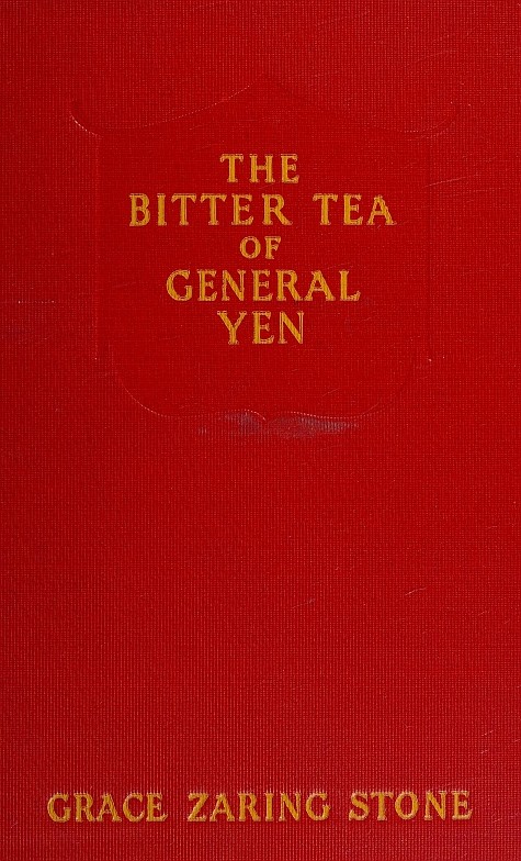جلد کتاب The Bitter Tea of General Yen