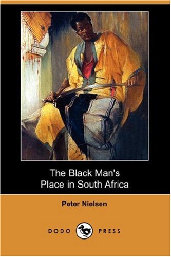 جلد کتاب The Black Man's Place in South Africa