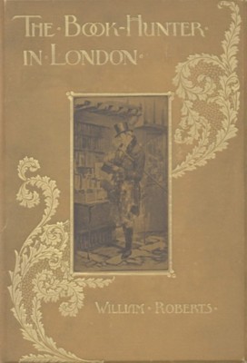 جلد کتاب The Book-Hunter in London