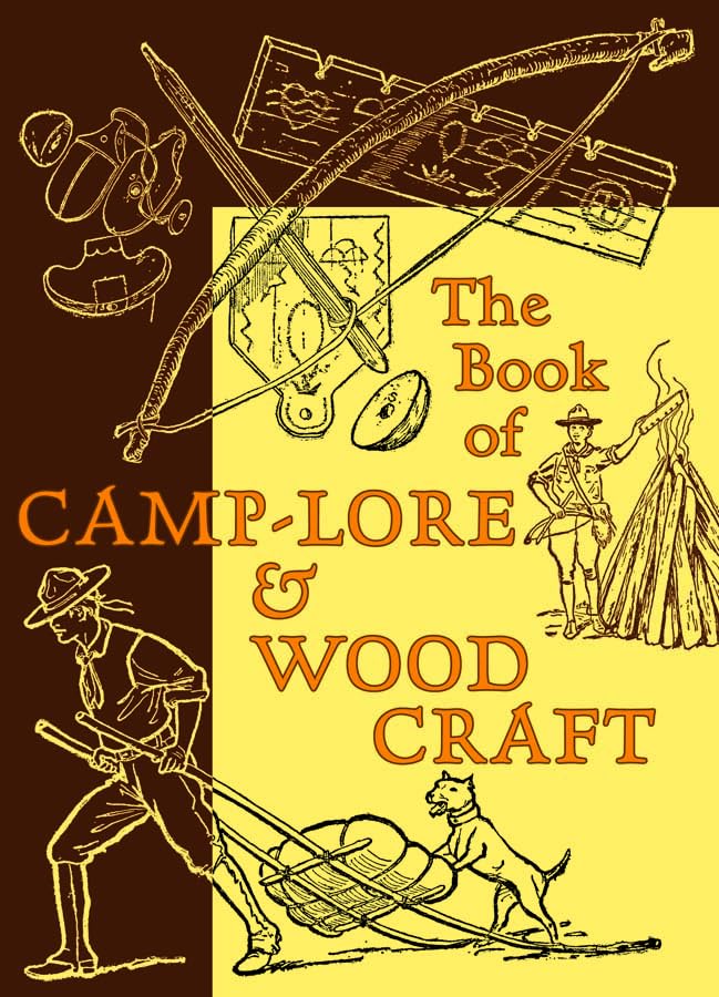 جلد کتاب The Book of Camp-Lore and Woodcraft
