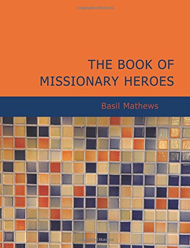 جلد کتاب The Book of Missionary Heroes