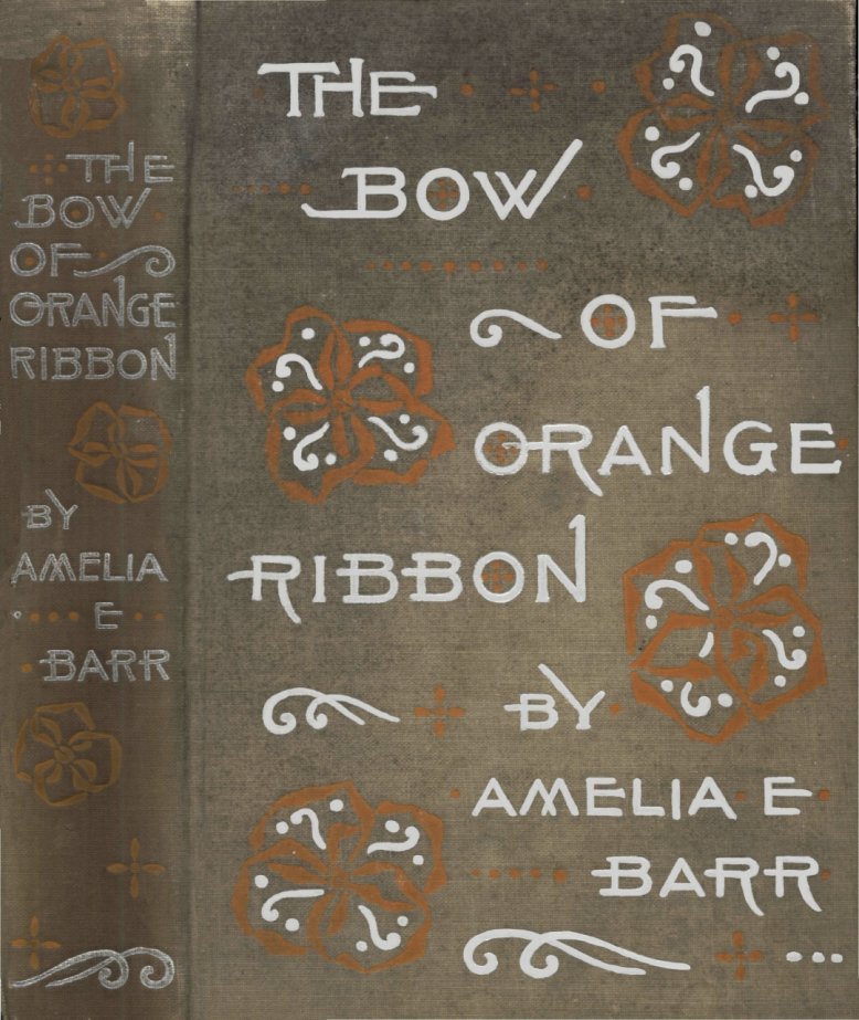 جلد کتاب The Bow of Orange Ribbon: A Romance of New York