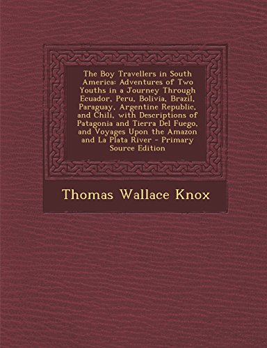 جلد کتاب The Boy Travellers in South America