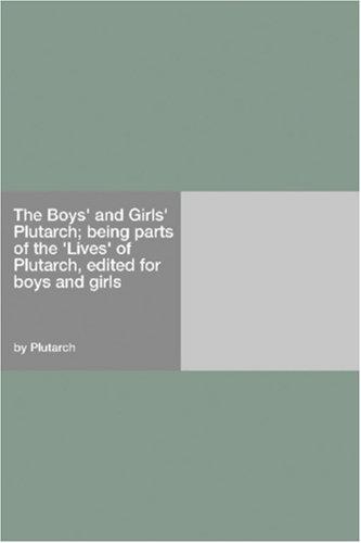 جلد کتاب The Boys' and Girls' Plutarch