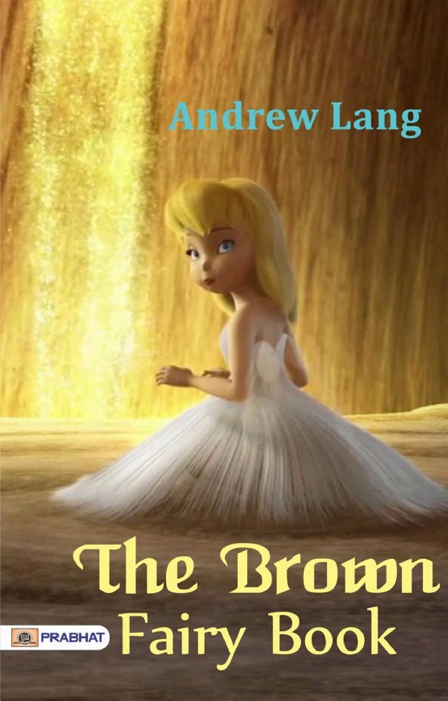 جلد کتاب The Brown Fairy Book