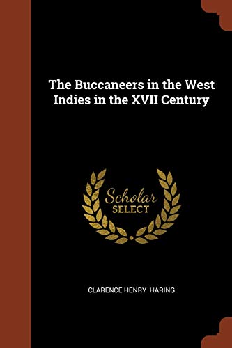 جلد کتاب The Buccaneers in the West Indies in the XVII Century