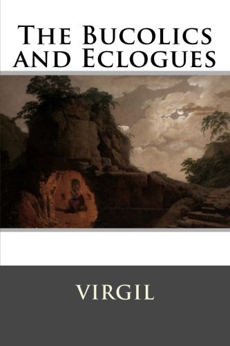 جلد کتاب The Bucolics and Eclogues