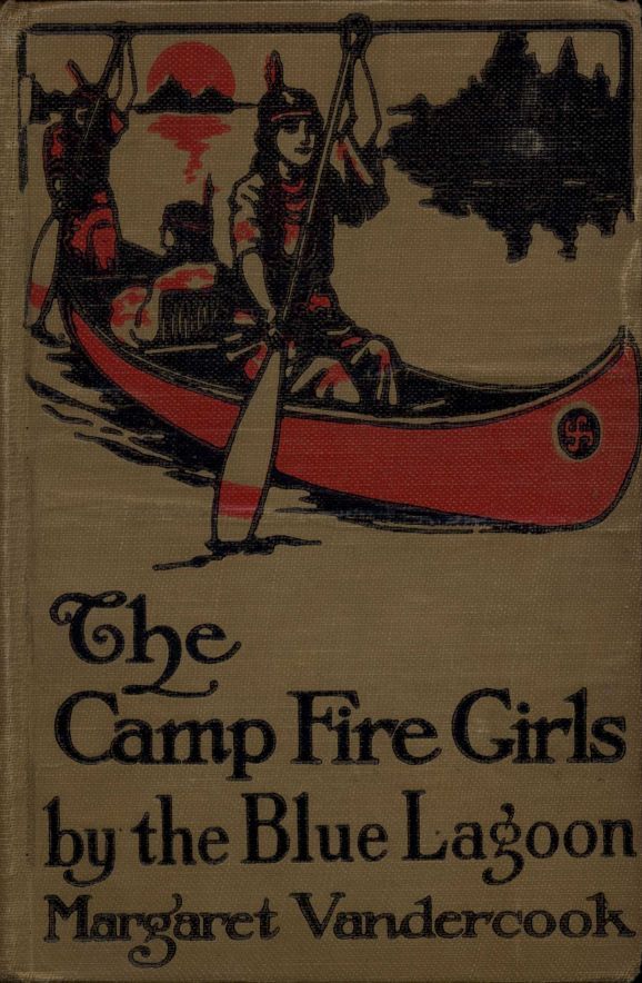 جلد کتاب The Camp Fire Girls by the Blue Lagoon
