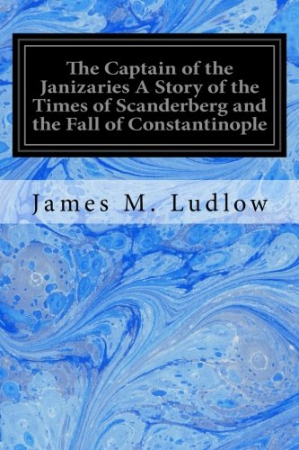 جلد کتاب The Captain of the Janizaries