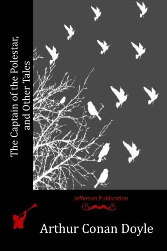 جلد کتاب The Captain of the Polestar, and Other Tales
