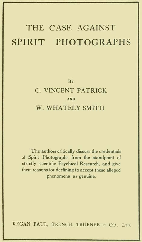 جلد کتاب The Case Against Spirit Photographs