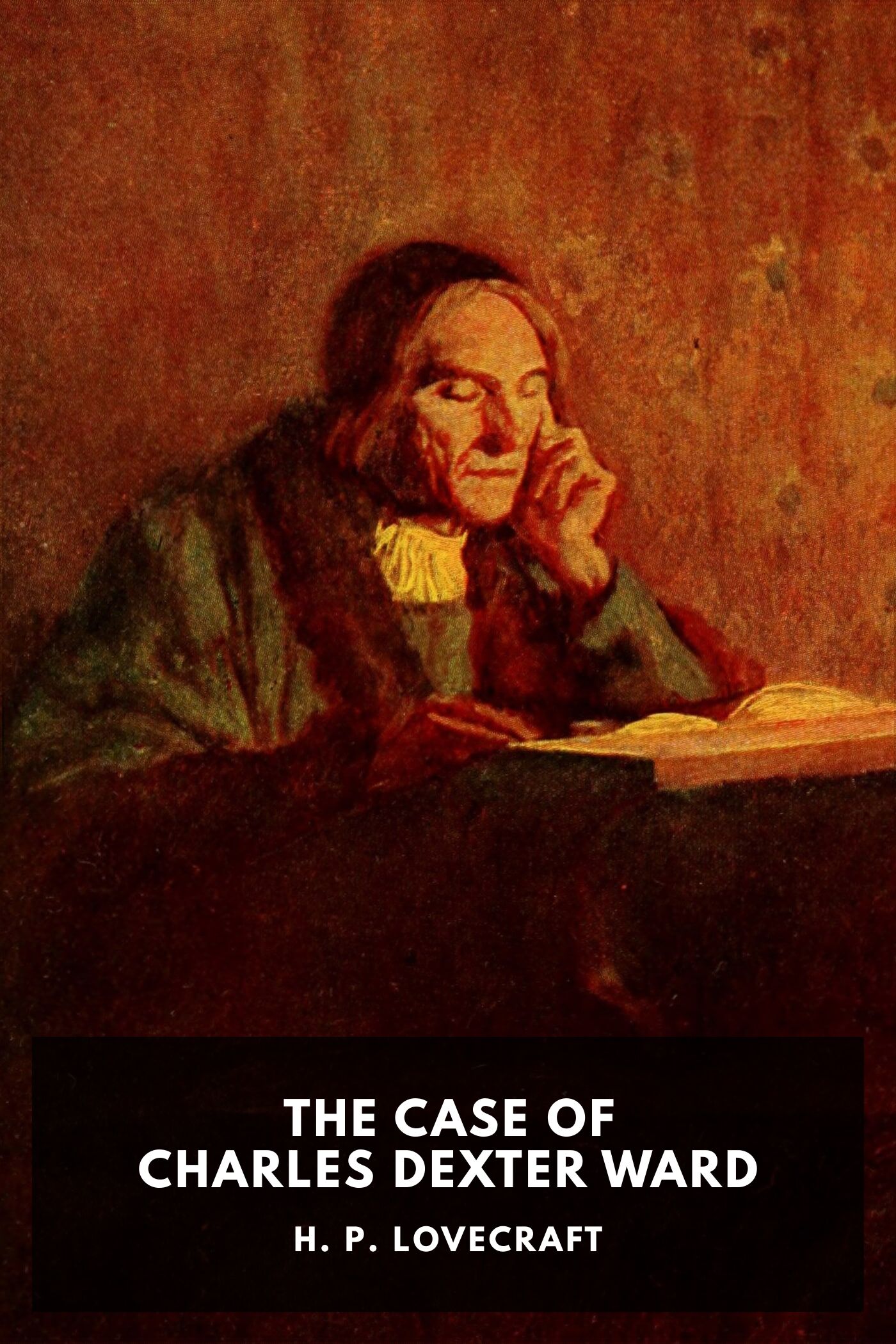 جلد کتاب The Case of Charles Dexter Ward