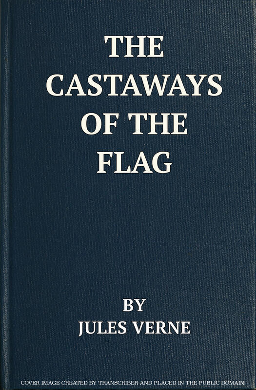 جلد کتاب The castaways of the flag