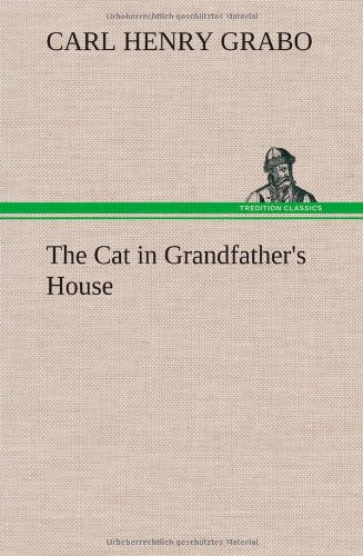 جلد کتاب The Cat in Grandfather's House