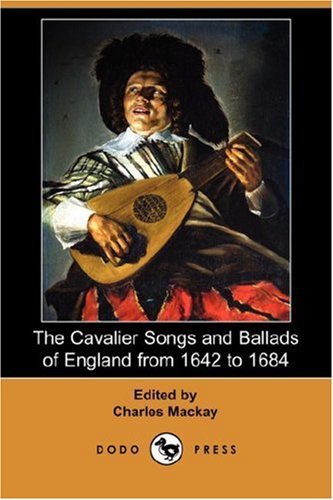 جلد کتاب The Cavalier Songs and Ballads of England from 1642 to 1684