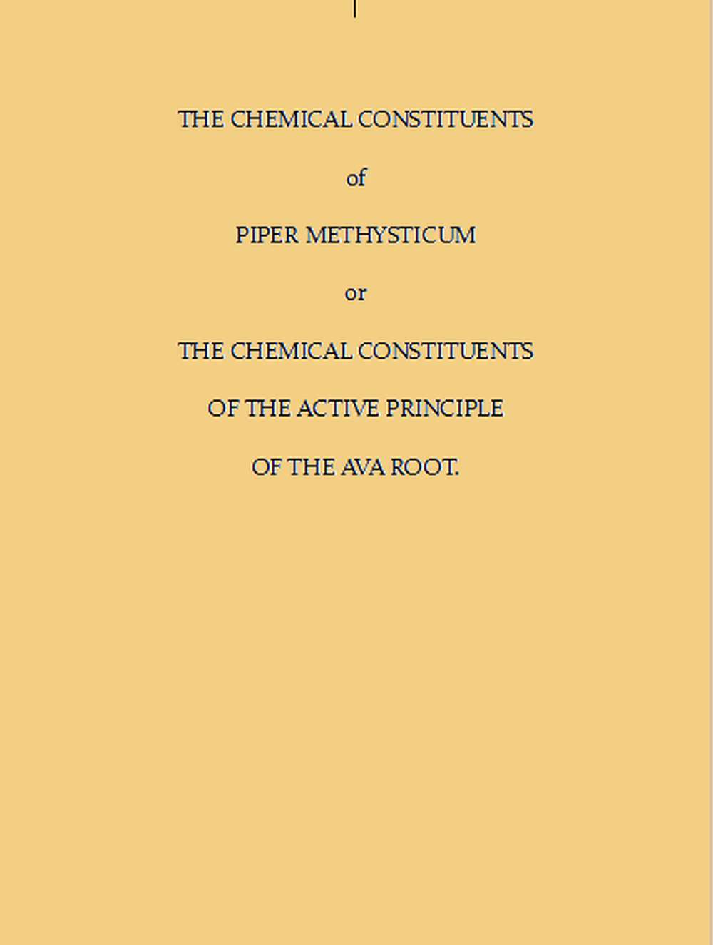 جلد کتاب The Chemical Constituents of Piper Methysticum