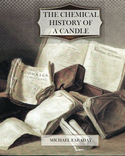 جلد کتاب The Chemical History of a Candle