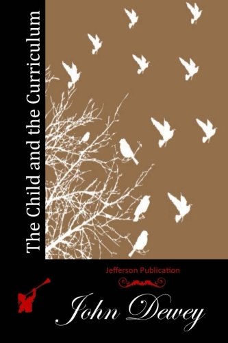 جلد کتاب The Child and the Curriculum