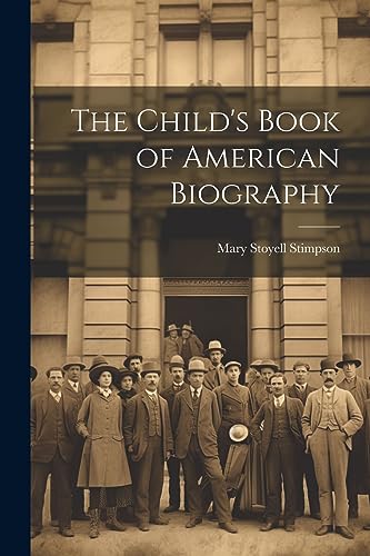 جلد کتاب The child's book of American biography
