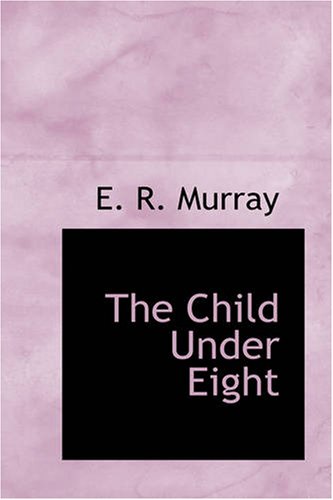جلد کتاب The child under eight