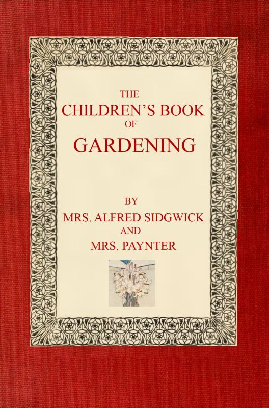 جلد کتاب The Children's Book of Gardening