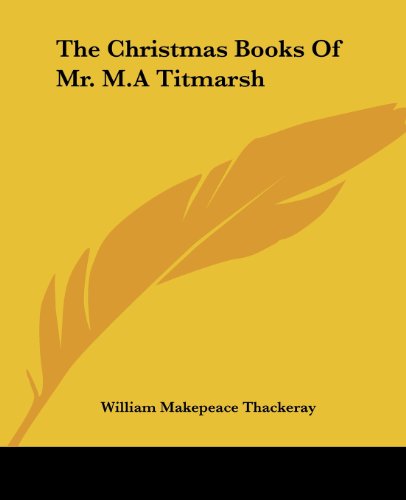 جلد کتاب The Christmas Books of Mr. M. A. Titmarsh