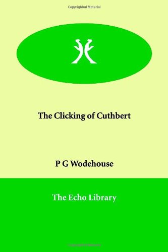 جلد کتاب The Clicking of Cuthbert