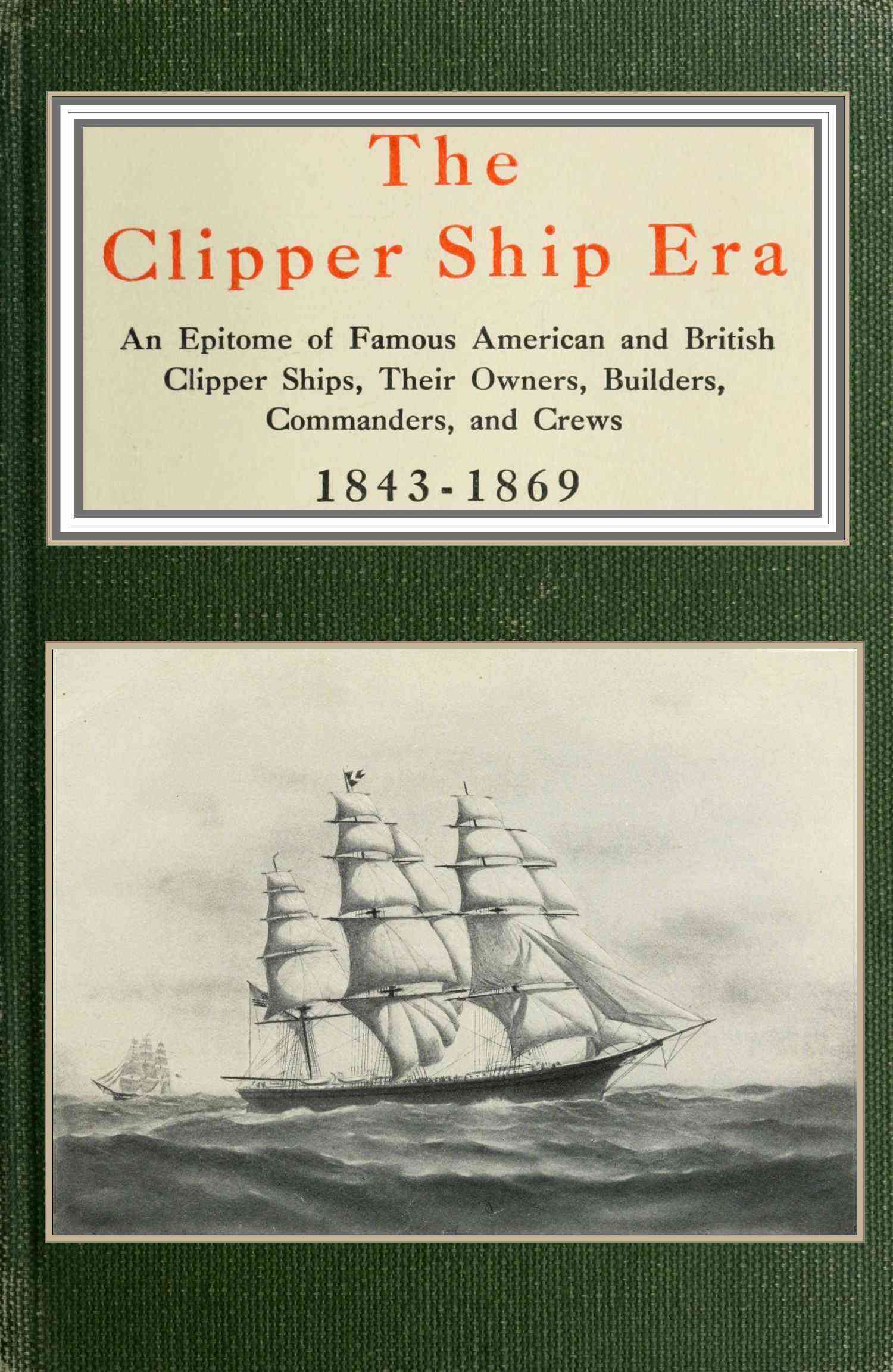 جلد کتاب The Clipper Ship Era