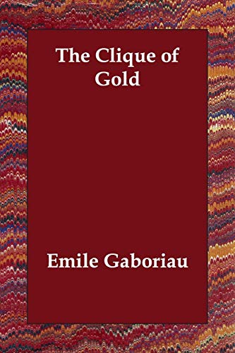 جلد کتاب The Clique of Gold
