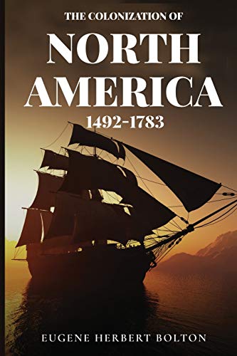 جلد کتاب The Colonization of North America, 1492-1783