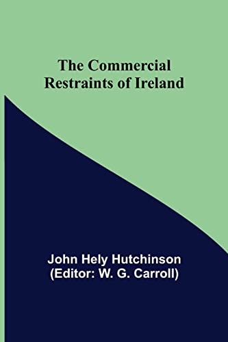 جلد کتاب The Commercial Restraints of Ireland