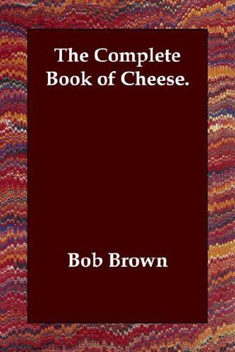 جلد کتاب The Complete Book of Cheese