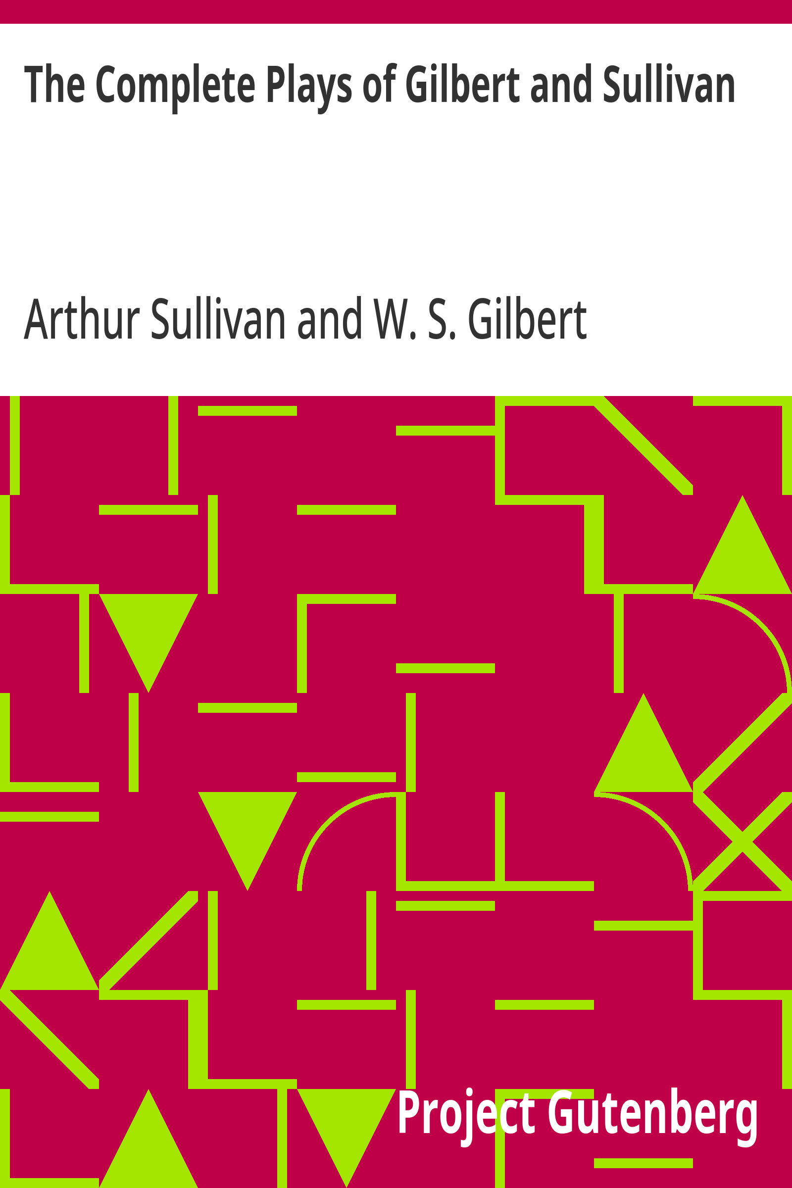 جلد کتاب The Complete Plays of Gilbert and Sullivan