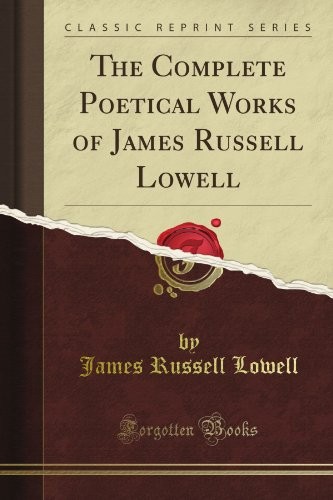 جلد کتاب The Complete Poetical Works of James Russell Lowell