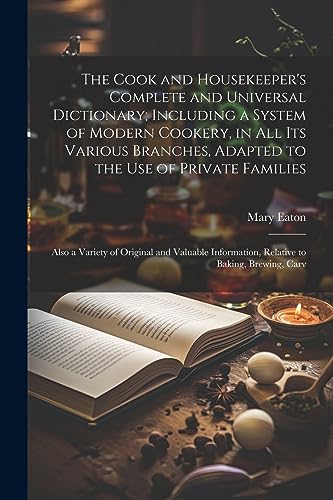 جلد کتاب The Cook and Housekeeper's Complete and Universal Dictionary