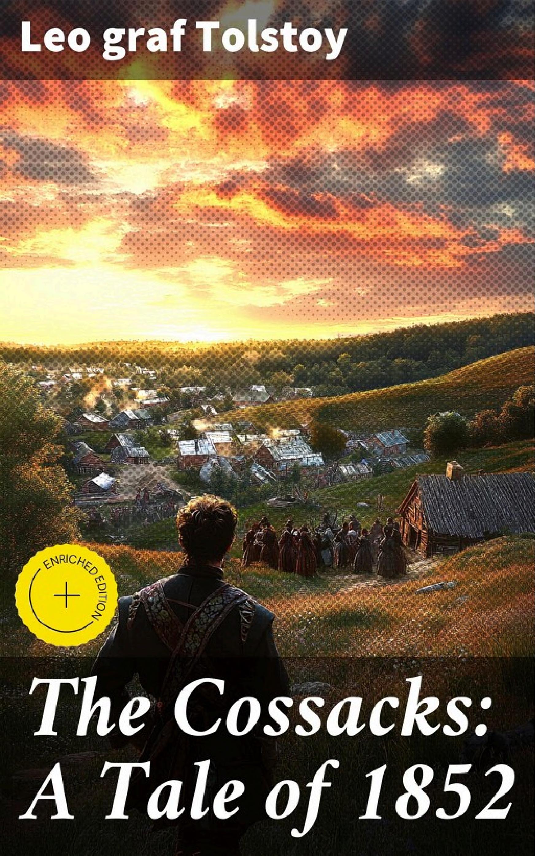 جلد کتاب The Cossacks: A Tale of 1852