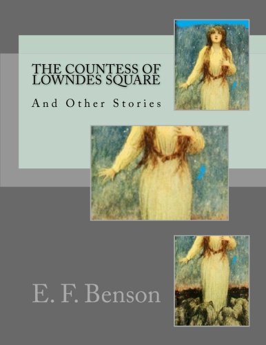 جلد کتاب The Countess of Lowndes Square, and Other Stories
