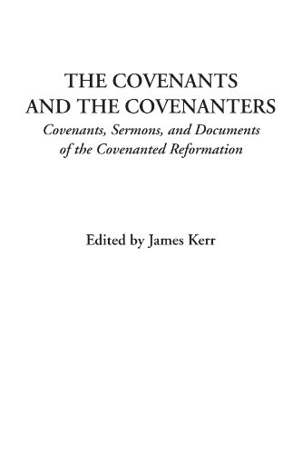 جلد کتاب The Covenants And The Covenanters
