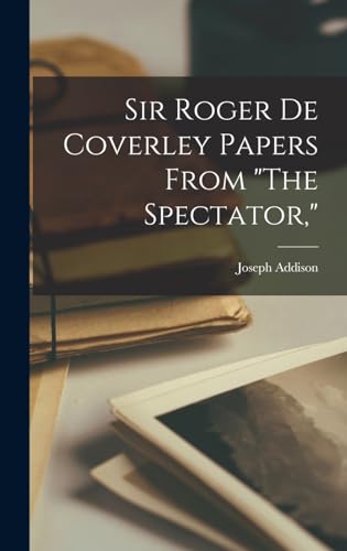 جلد کتاب The Coverley Papers, From 'The Spectator'